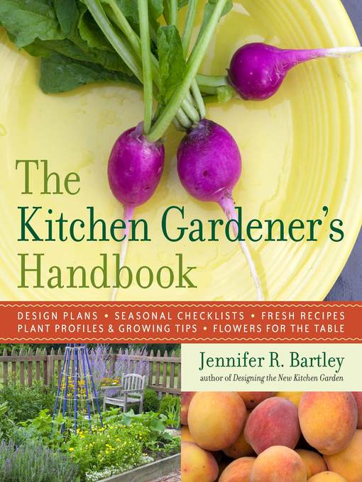 Title details for The Kitchen Gardener's Handbook by Jennifer R. Bartley - Wait list